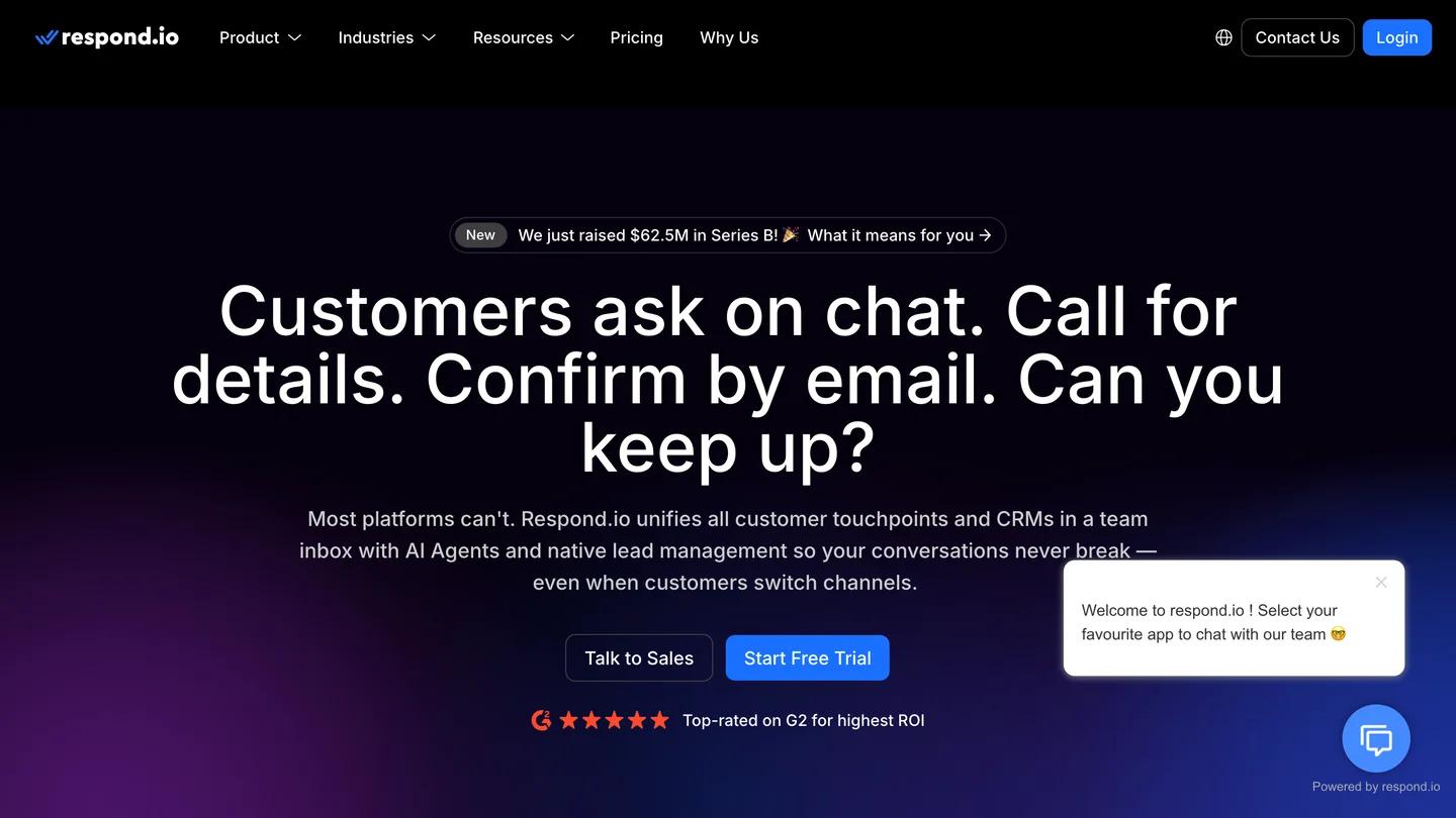 Página inicial da Respond.io: Customers ask on chat. Call for details. Confirm by email.