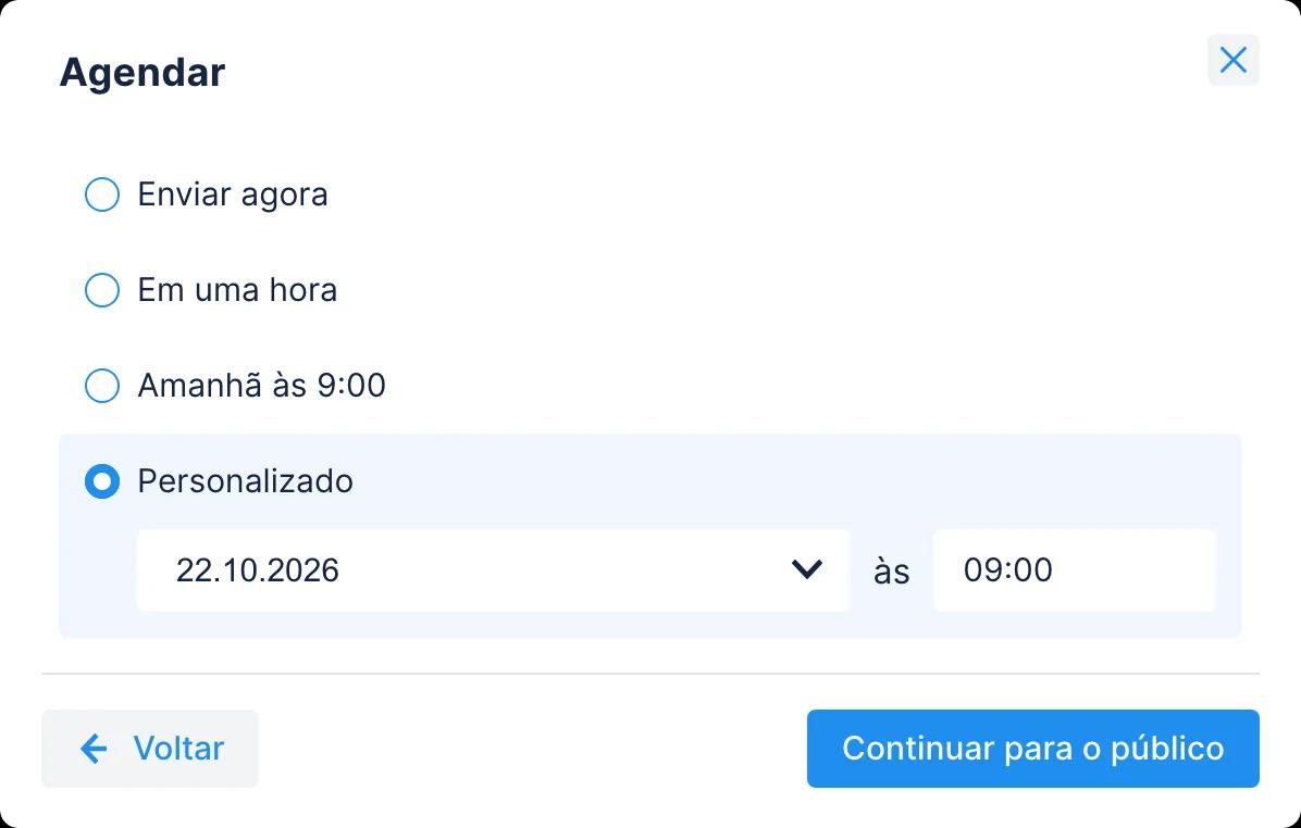 Etapa de agendamento de uma nova transmissão no Chatfuel com as opções Enviar agora, Em uma hora, Amanhã às 9:00 e Personalizado