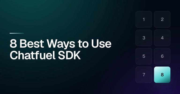 8 Ways to Use the Chatfuel SDK for WhatsApp Lead Generation preview