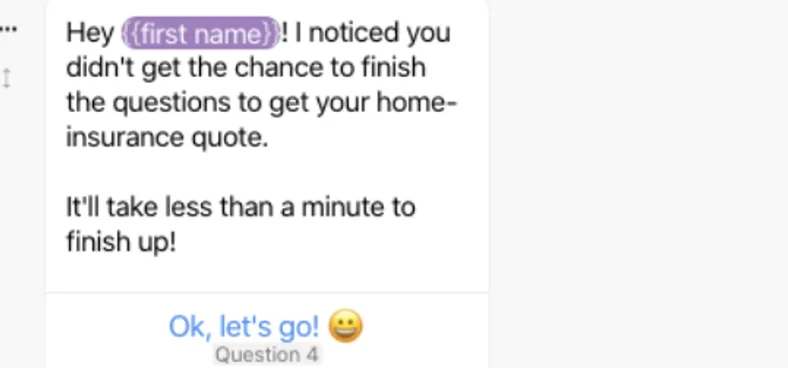 Chatfuel sequence message reminding a user to finish a home insurance quote